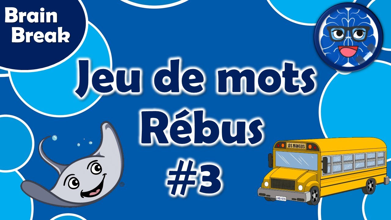 BRAIN BREAK - RÉBUS #3 (DPA/APQ)