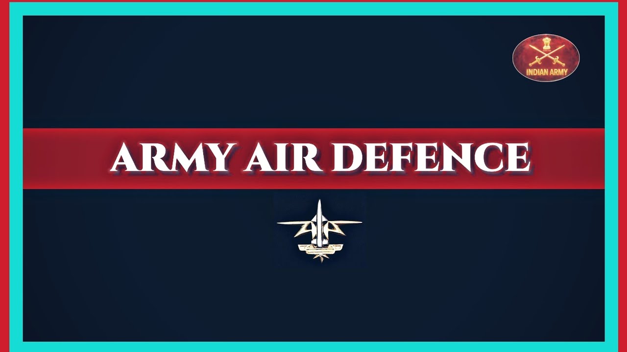 All About the Corps of Army Air Defence | Indian Army | Who all Can Join?