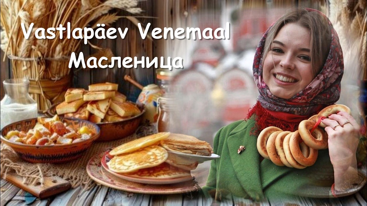 Vastlapäev Venemaal