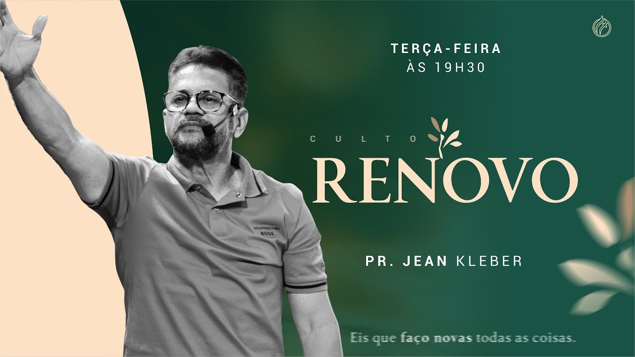 Culto Renovo | Pr Jean Kleber
