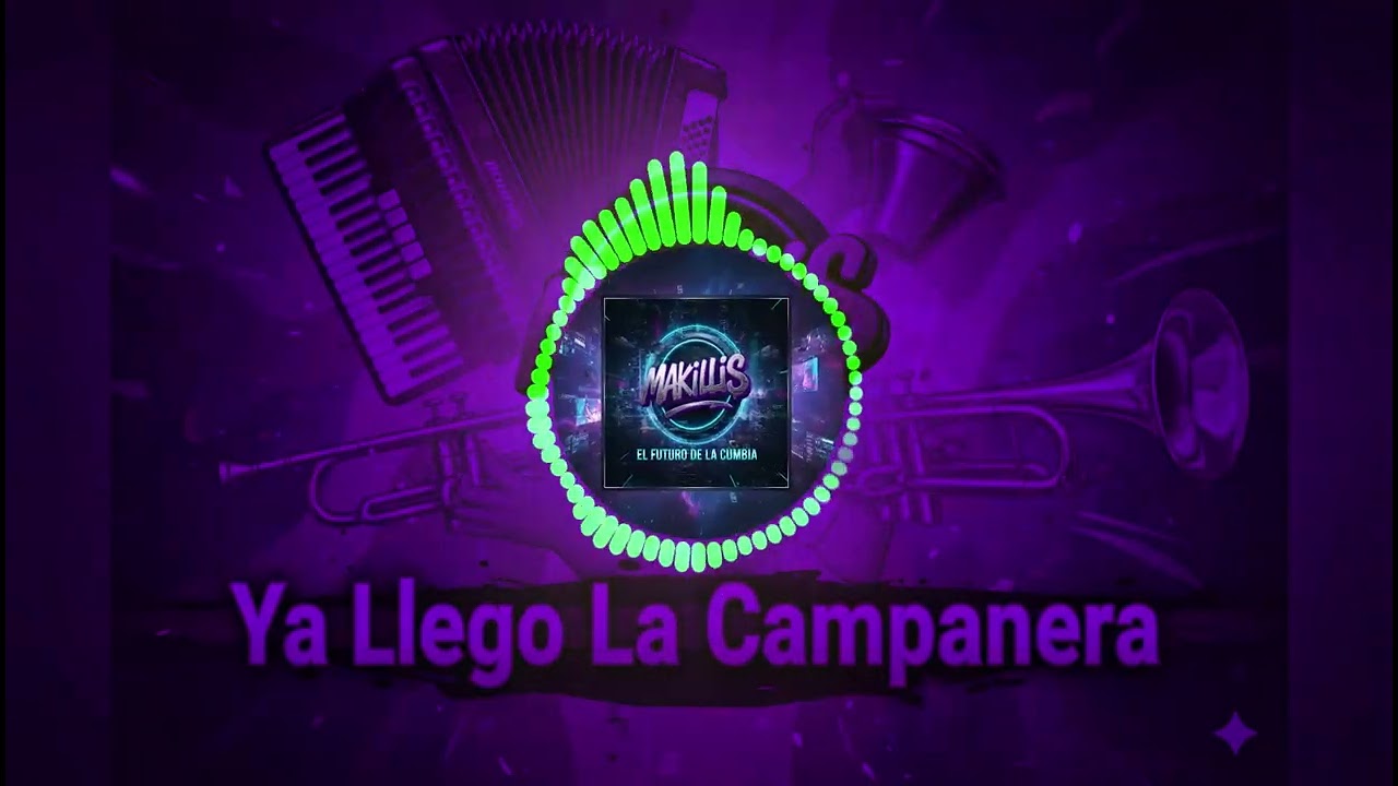 La CUMBIA CAMPANERA 2026 - Makillis “El futuro de la cumbia” (Limpia 2026)