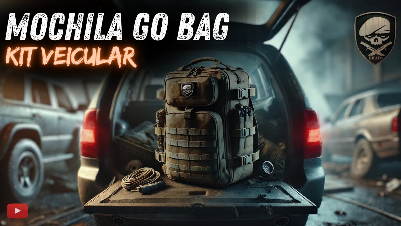 GO BAG no Porta-Malas: O Essencial para Sobreviver 24h
