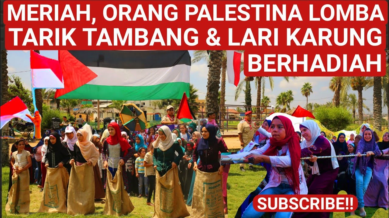 🔴GINI JADINYA ORANG PALESTINA LOMBA TARIK TAMBANG & LARI KARUNG❓