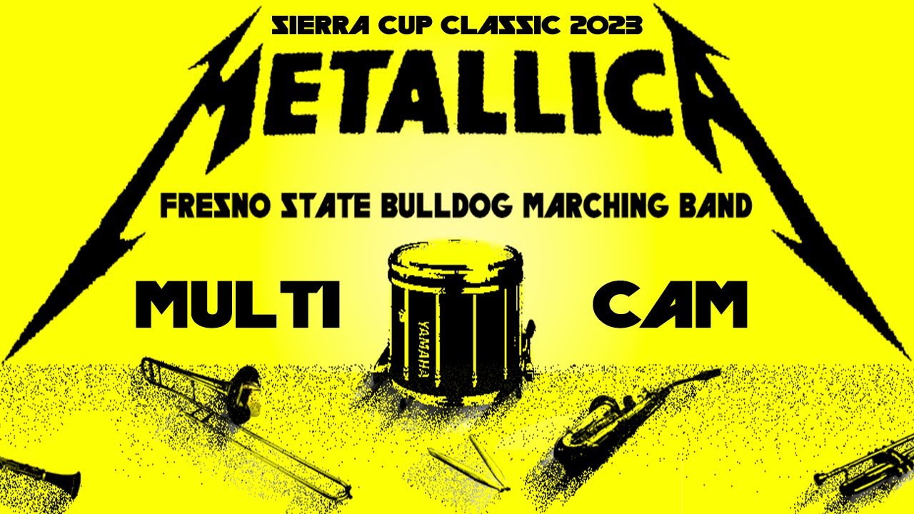 Metallica at Sierra Cup Classic (multicam) - 10/14 | 2023 Bulldog Marching Band