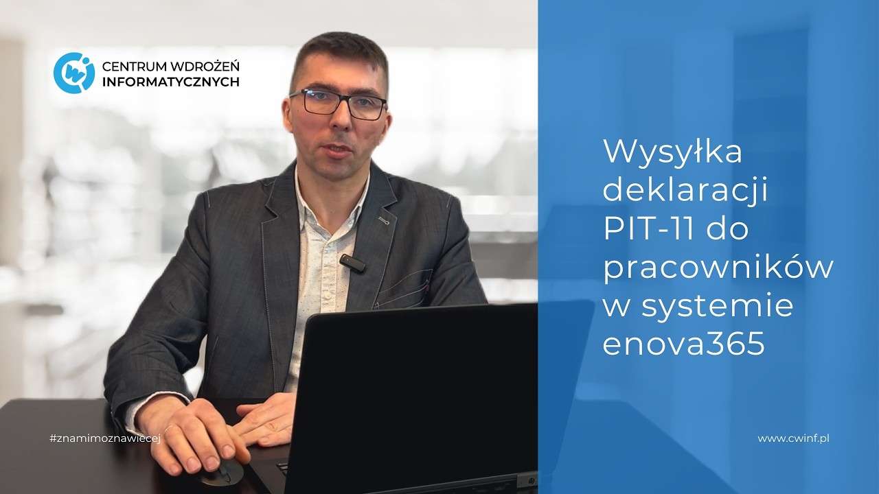 Wysyłka deklaracji PIT-11 do pracowników w enova365