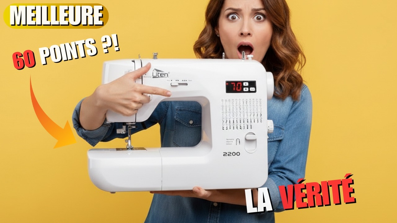 Uten 2200 Machine á Coudre 60 points de couture : Débutant à Créateur en 30 Jours ?! 🚀