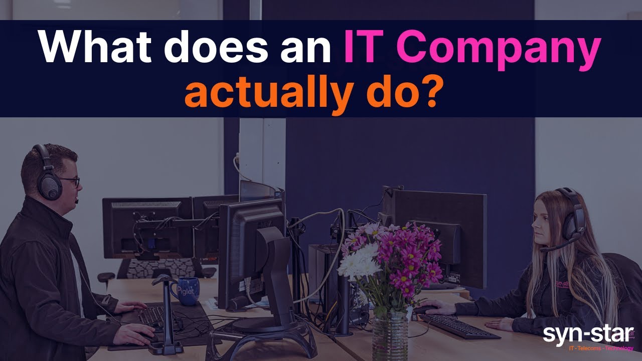 What does an IT Company actually do?