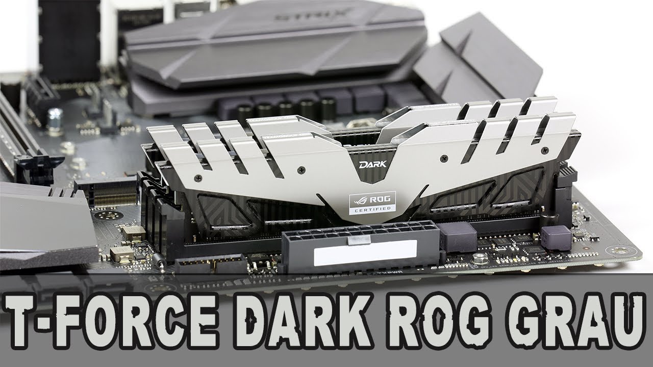 [Review] TeamGroup T-Force Dark ROG DDR4-3000 CL16 16GB Kit - Unboxing & Review [GER/DE]
