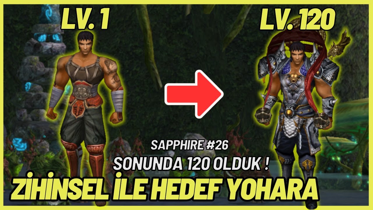 Metin2 Safir Star #26 – SONUNDA 120 OLDUK🔥🔥 YENİ HEDEF YOHARA !! 🫣