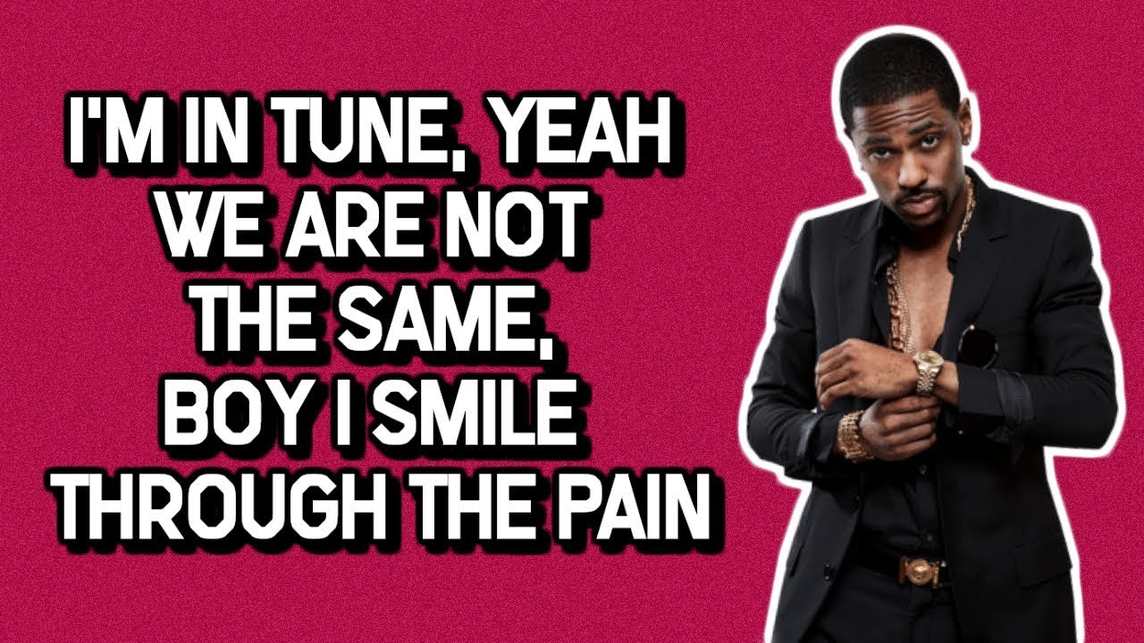 Big Sean & Metro Boomin &ndash; In Tune (Lyrics)