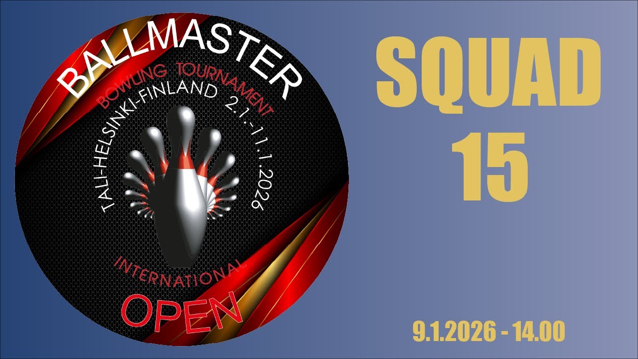 Brunswick Ballmaster Open 2026 - Squad 15