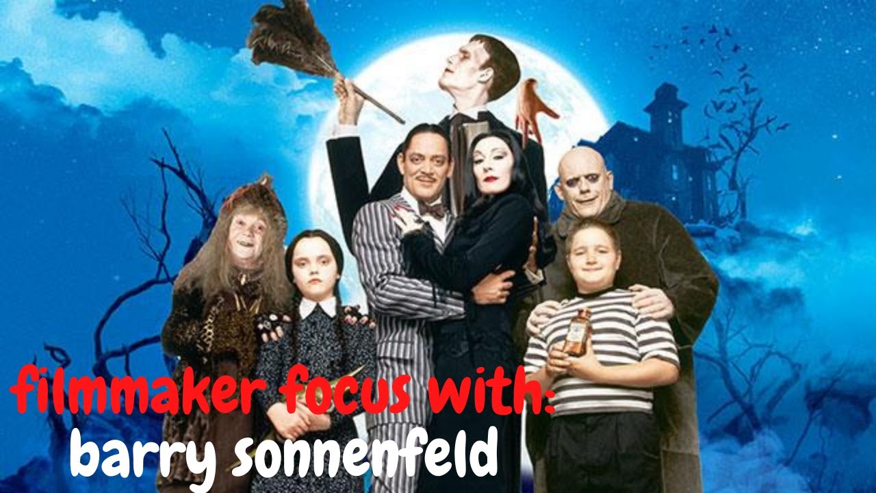 The Addams Family 1991 4K Special Features ●Filmmaker Focus with Barry Sonnenfeld●
