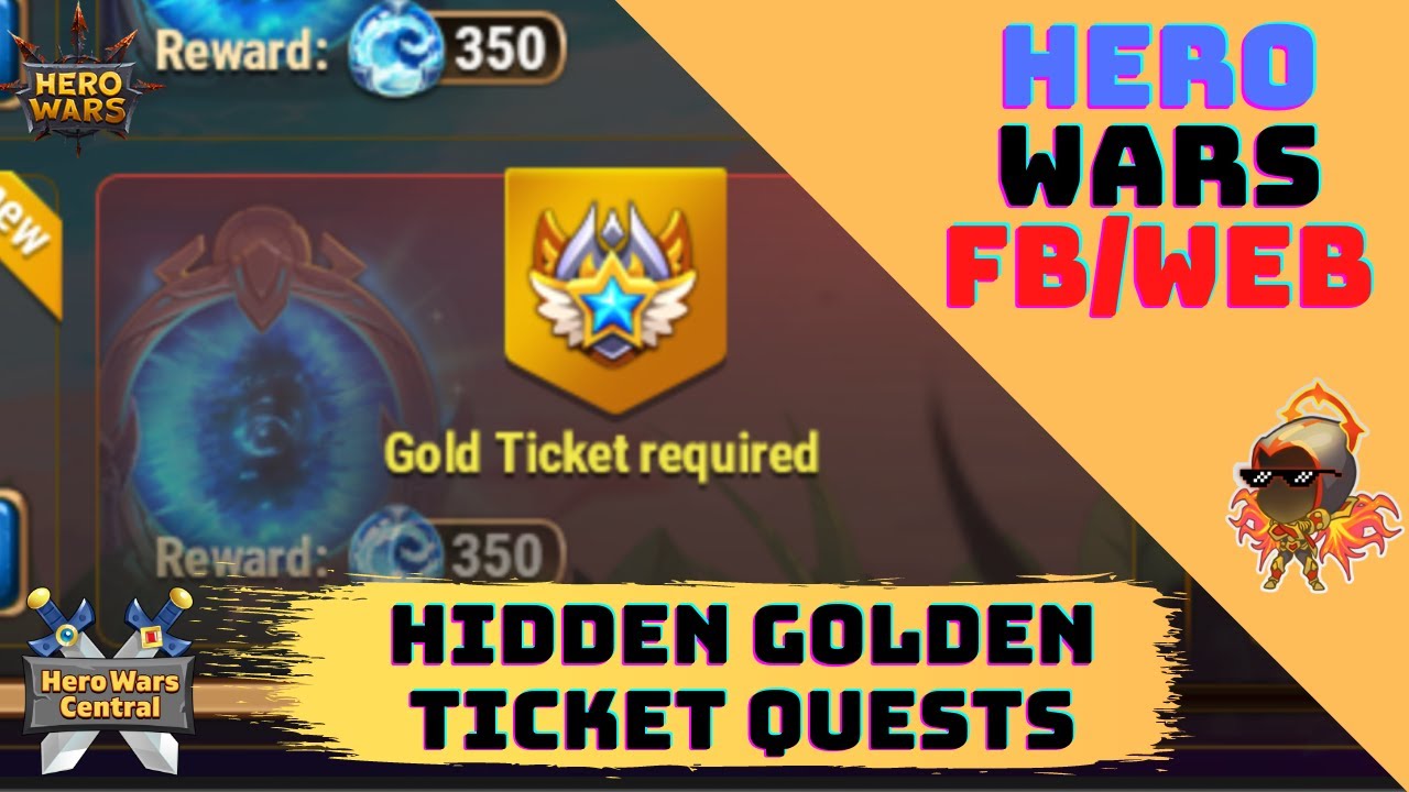 The Secret Golden Ticket Quest Matters? | Hero Wars Facebook