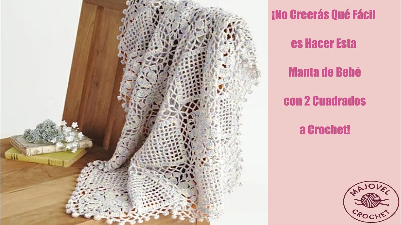 💫 ¡No Creerás Qué Fácil es Hacer Esta Manta de Bebé con 2 Cuadrados a Crochet!