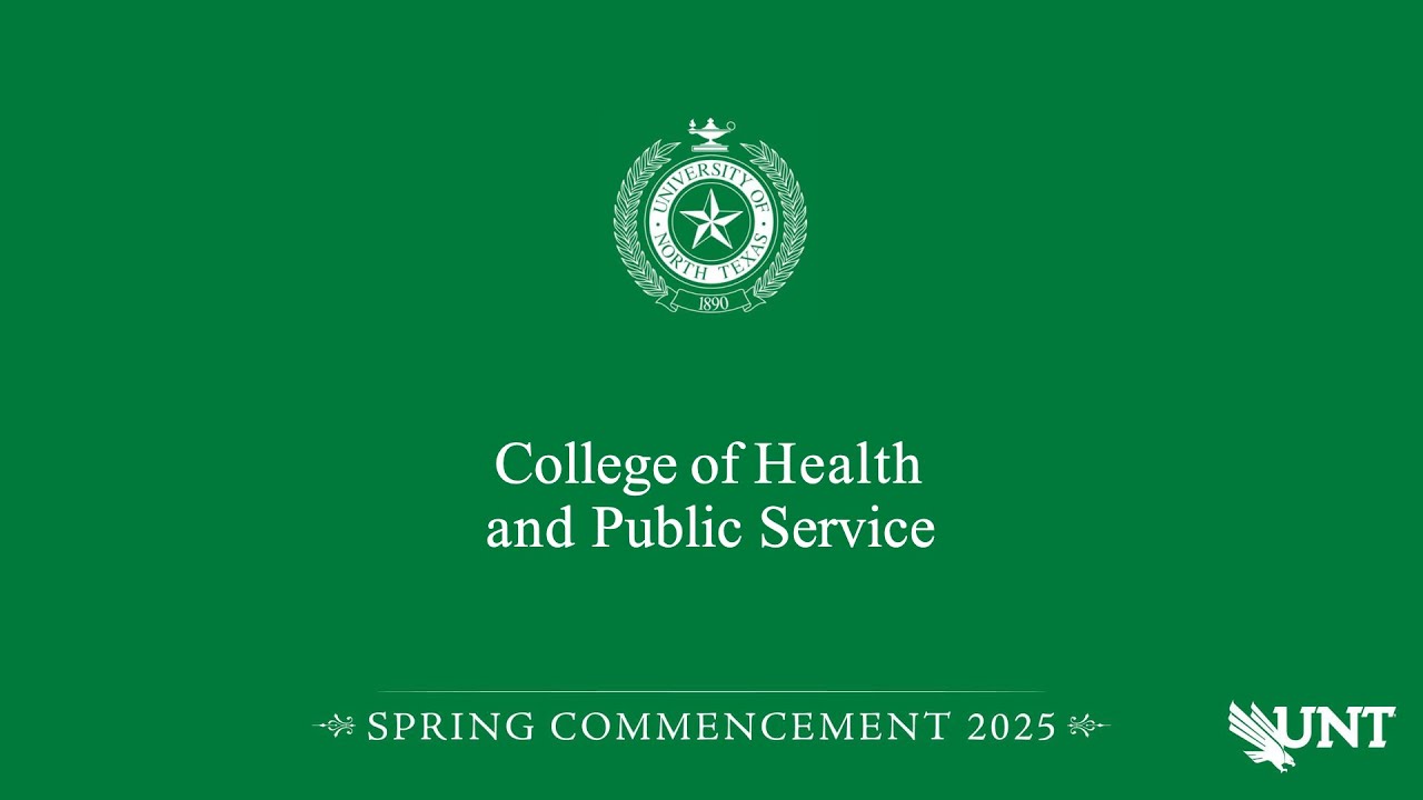 CHPS | UNT Commencement Spring 2025