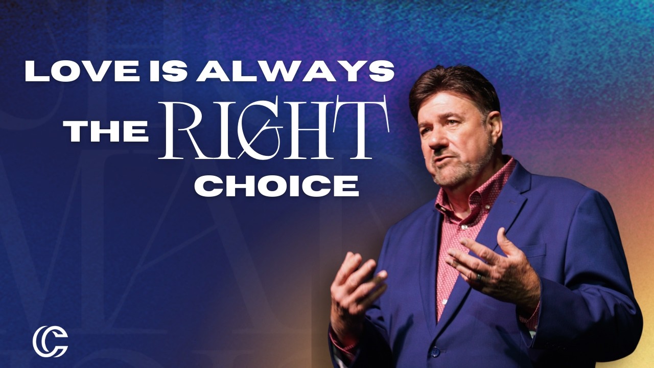 LOVE IS ALWAYS THE RIGHT CHOICE John 13:15, 34-35, 1 Corinthians 14:1|Celebration |Sunday 2.15.2026