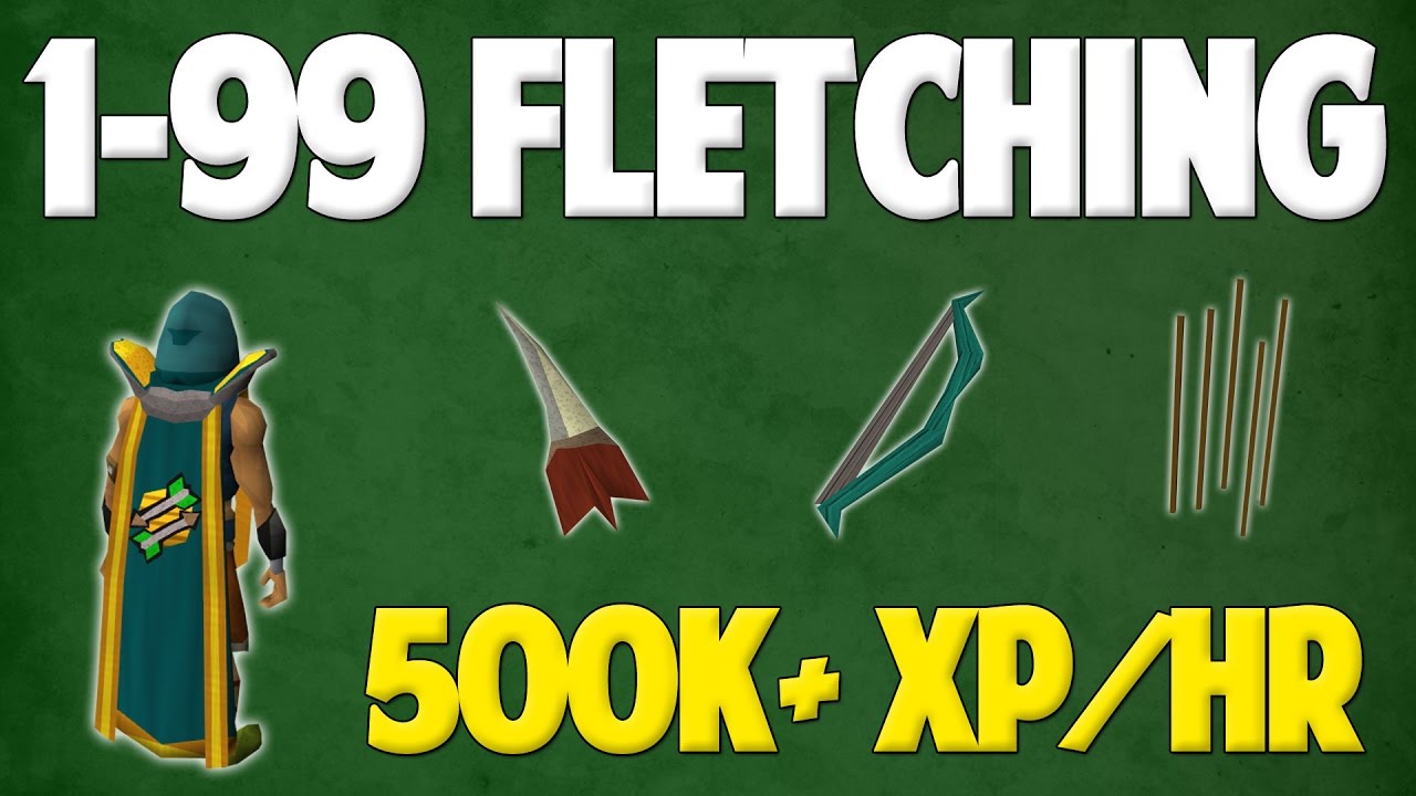 Runescape (RS3) 1-99 Fletching Guide