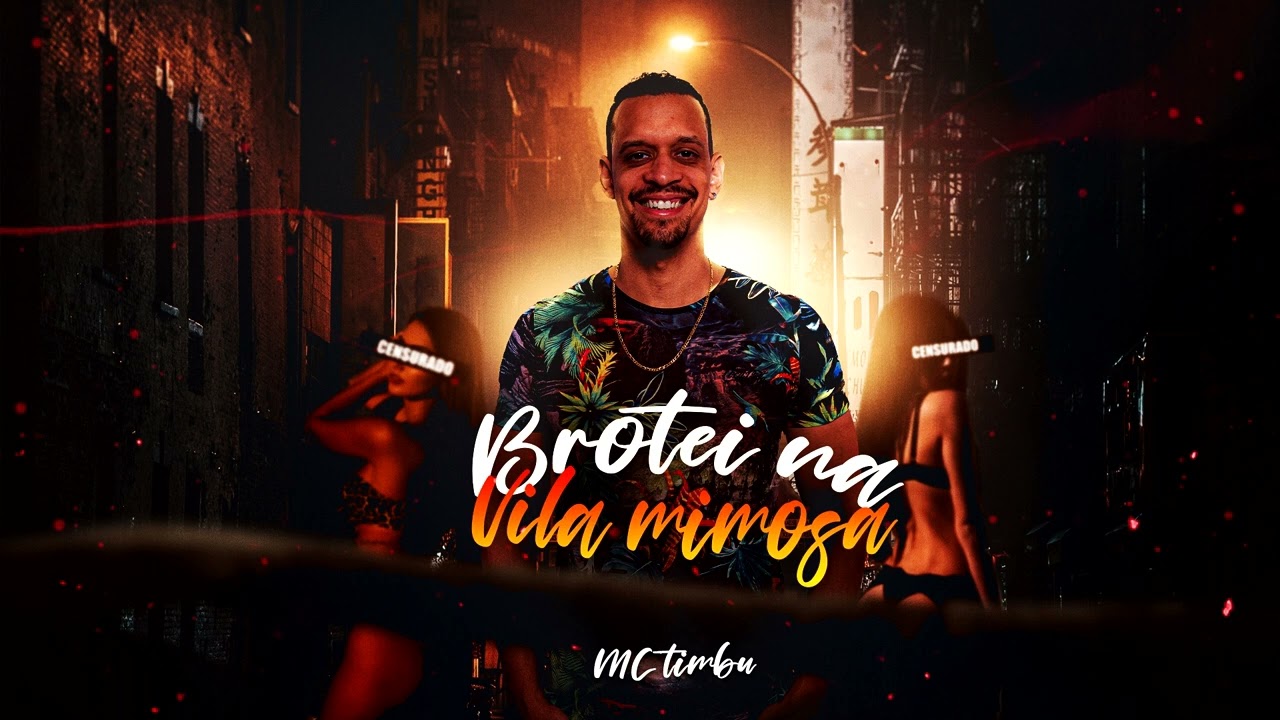 MC TIMBU - BROTEI NA VILA MIMOSA [ PROD. TIMBU ]