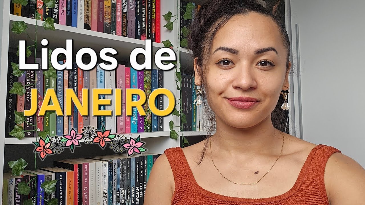 LIDOS DE JANEIRO | Todos os 7 livros que li nesse mês