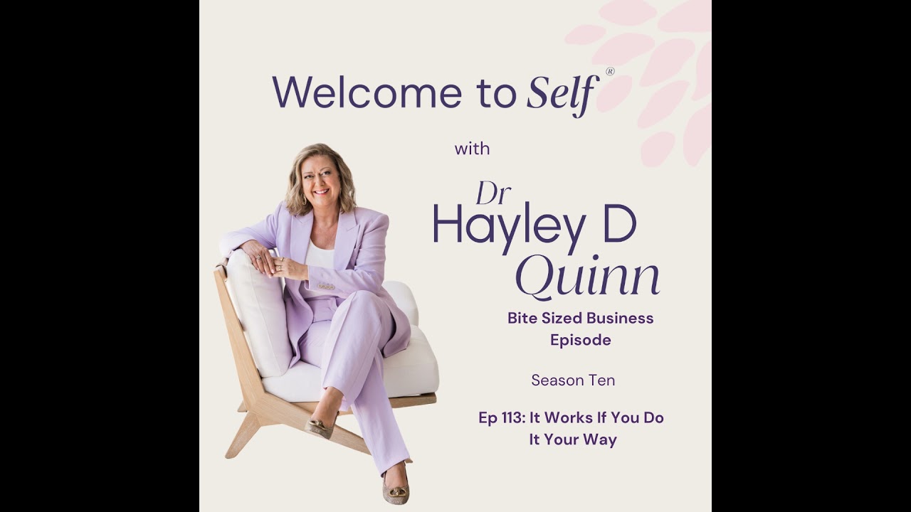Episode #113 It Works If You Do It Your Way