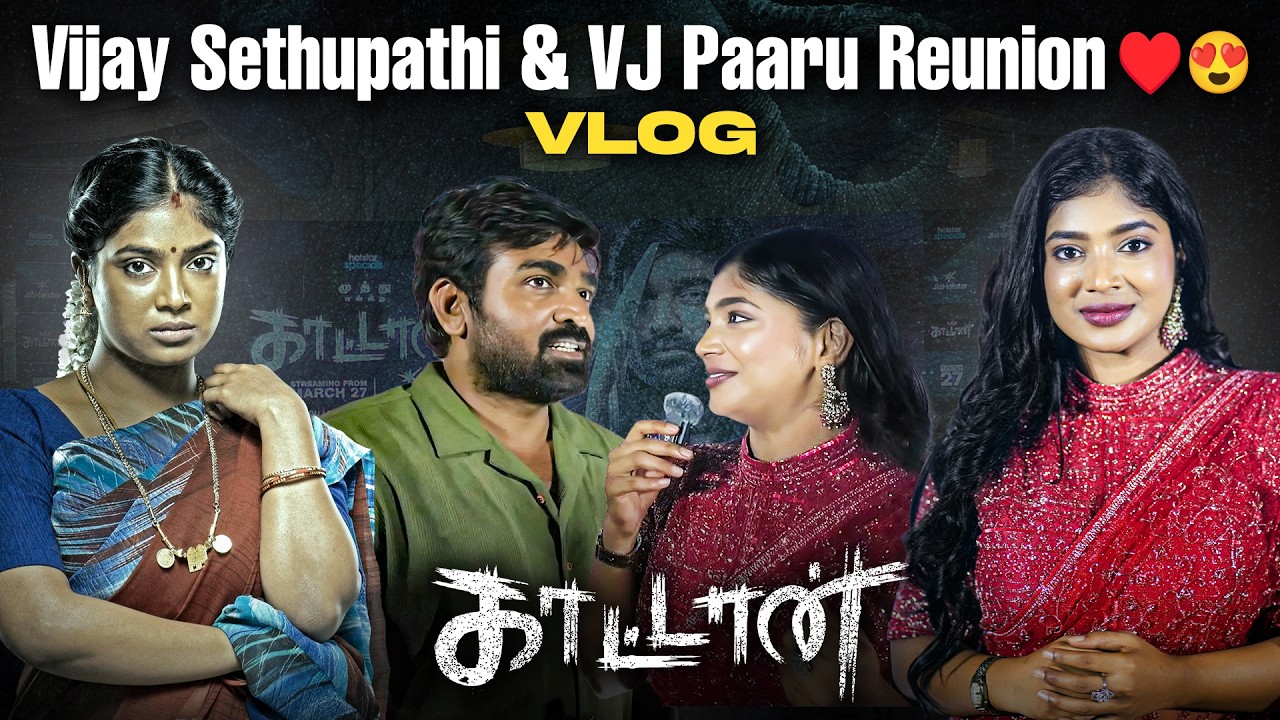 Kaattaan GRWM 🩷Press Meet & Celebrity Show | VJ Paaru | Vijay Sethupathi | Milind Soman