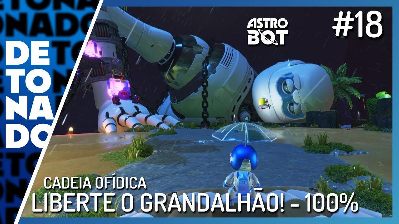 ASTRO BOT - EP:18 | LIBERTE O GRANDALHÃO! - 100% | CADEIA OFÍDICA (PS5 SLIM / PT-BR)