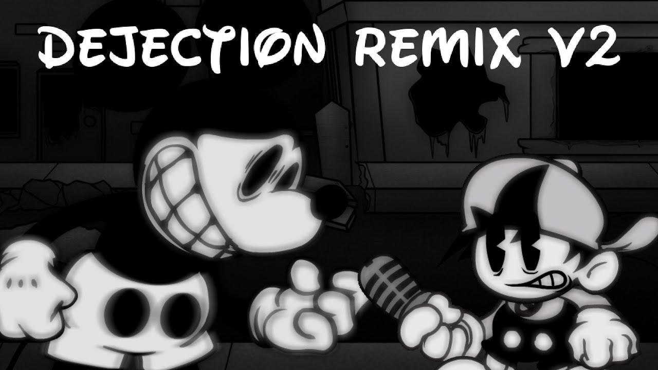 Dejection REMIX V2 + FLP 