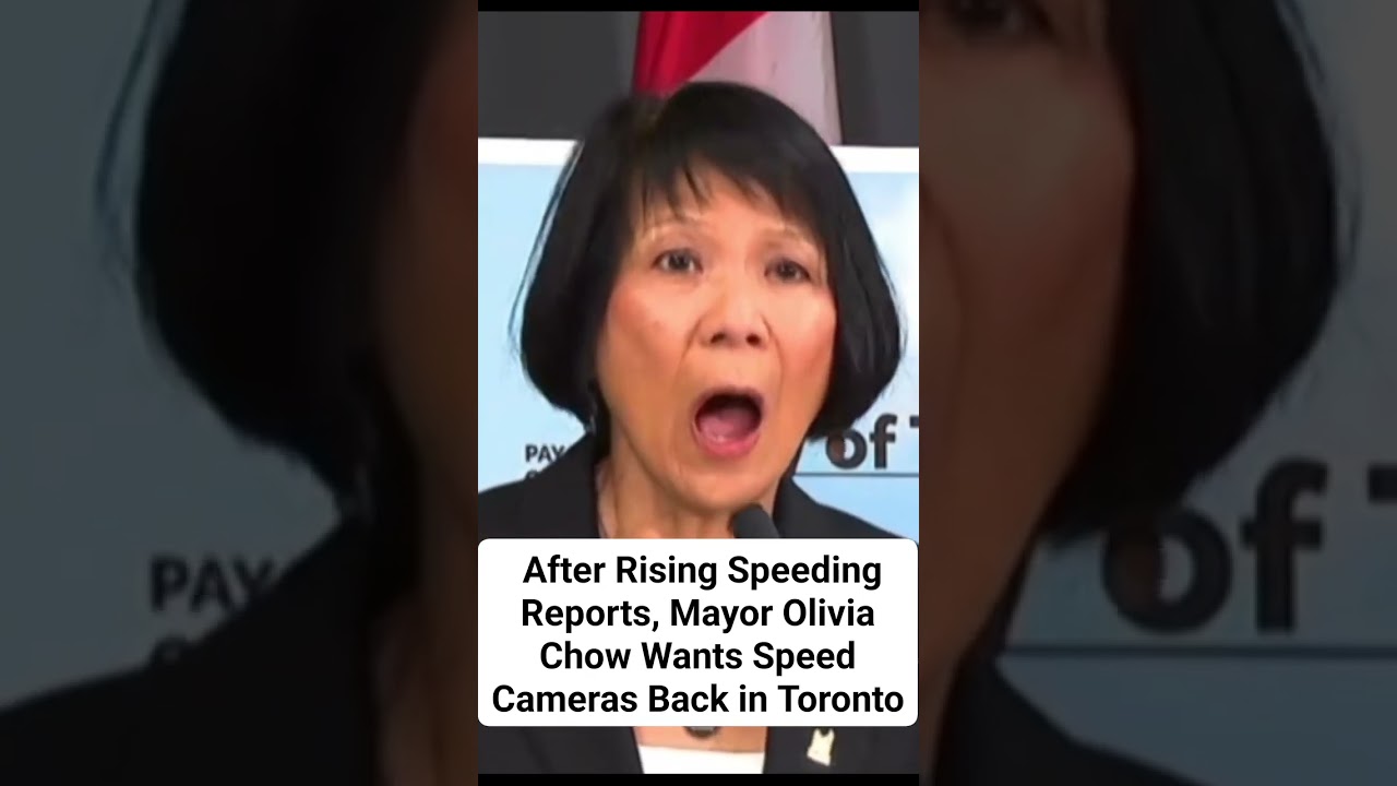 📢 Breaking: Olivia Chow Moves to Restore Speed Cameras Amid Safety Concerns in Toronto #streetsafety