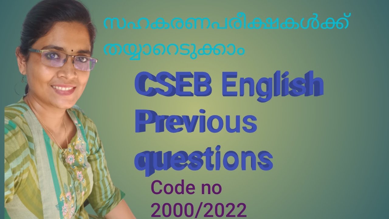 CSEB ENGLISH PREVIOUS QUESTIONS/Code no 2000/2022