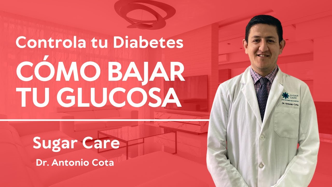 Cómo bajar tu glucosa