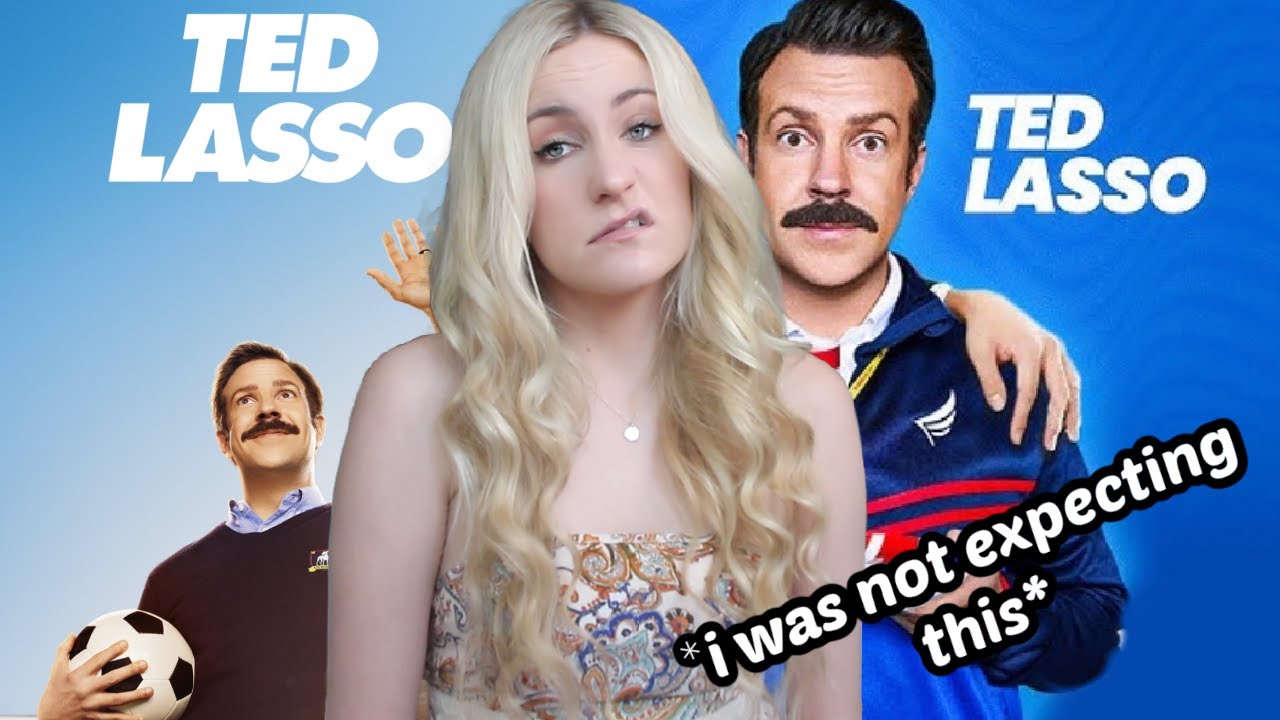 I Finally Watched Ted Lasso *Reaction/Commentary*