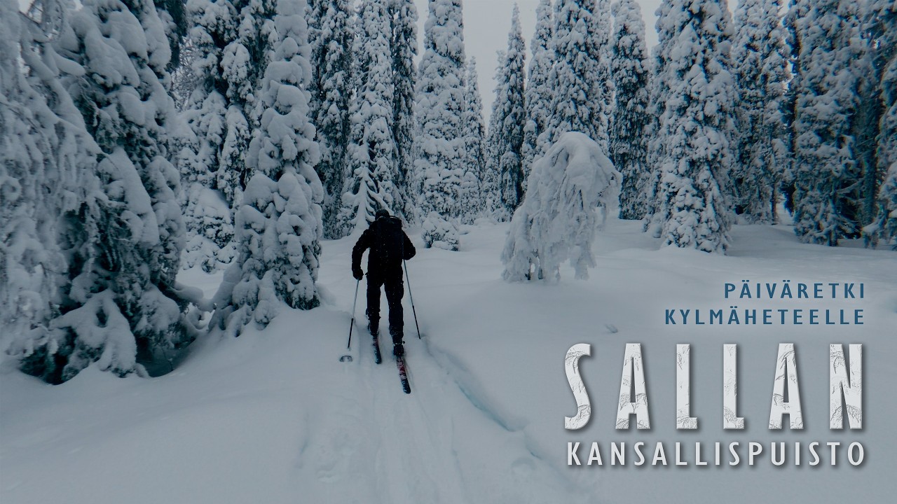 Sallan kansallispuisto - Hiihtoretki Kylmäheteelle ❄️🌨️