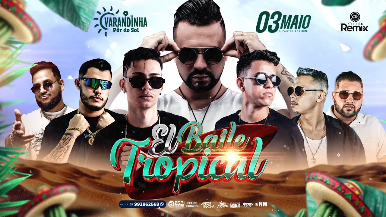 CD EL BAILE FEST TROPICAL (DIA 03 DE MAIO NO VARANDINHA)