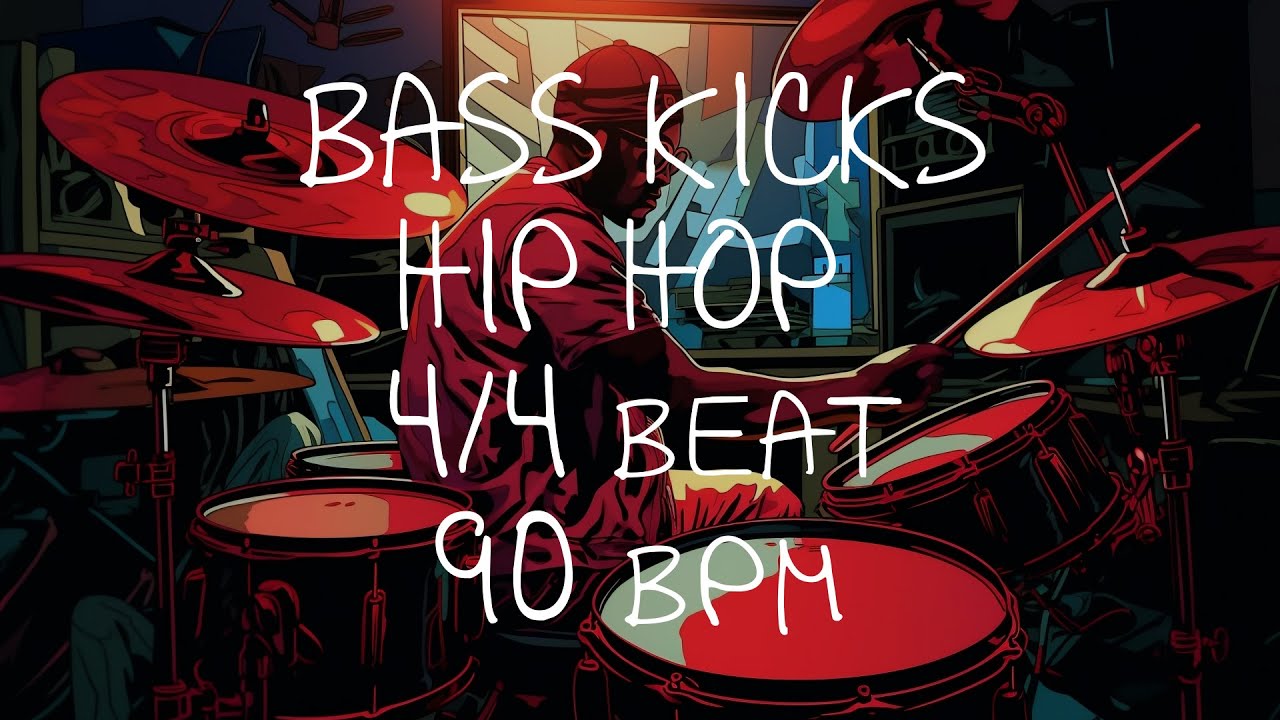 4/4 Drum Beat - 90 BPM - HIP HOP BASS KICKS