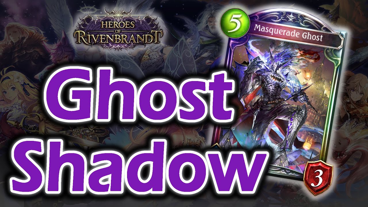 The Ghost that haunts the ranked ladder【Shadowverse/Heroes of Rivenbrandt】
