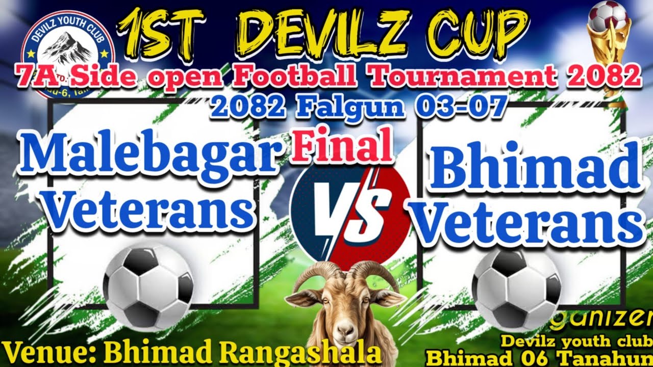 Malebager VS Bmd veterans final .1st Devilz 7A Side football tournament. Bmd 6 Tanahaun . Bhimad FM
