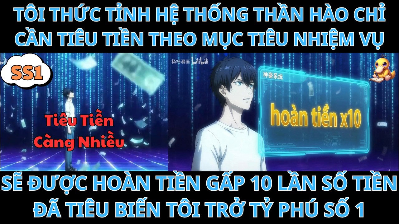 FULL SS1 TÔI THỨC TỈNH HỆ THỐNG THẦN HÀO CHỈ CẦN TIÊU TIỀN THEO MỤC TIÊU NHIỆM VỤ SẼ ĐƯỢC HOÀN TIỀN