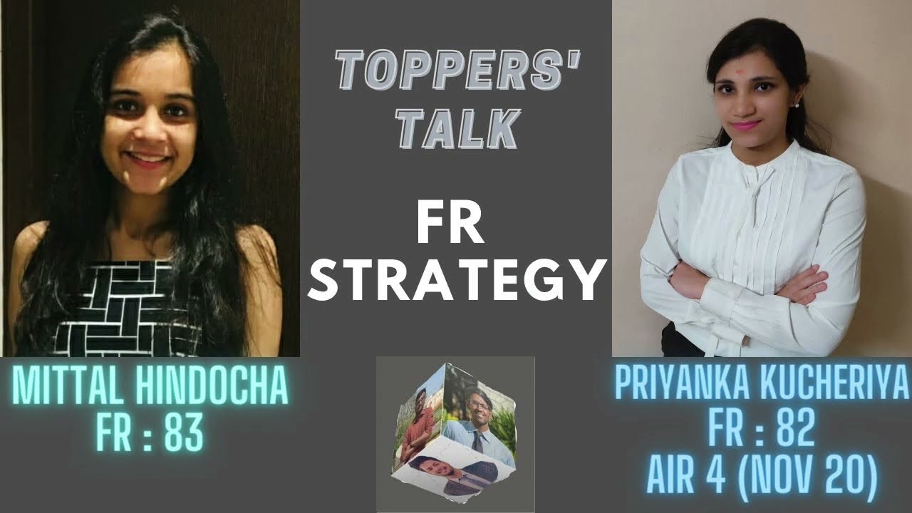 How to Score 80+ in Financial Reporting - CA Final | Toppers' Talk | CA Final FR Strategy