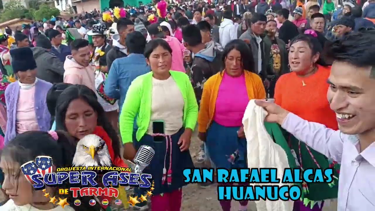 SUPER ASES DE TARMA  SALAY 2023 SAN RAFAEL-ALCAS- HUANUCO