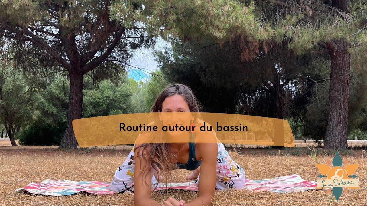 Yoga pour le bassin - 12 min anti-douleur pour assouplir les hanches