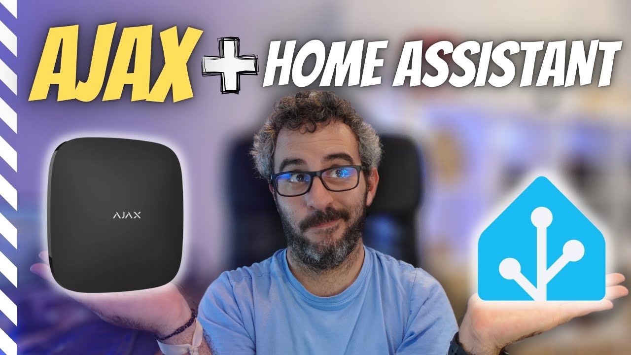 Integración ALARMA AJAX y Home Assistant | Alarma inteligente domótica