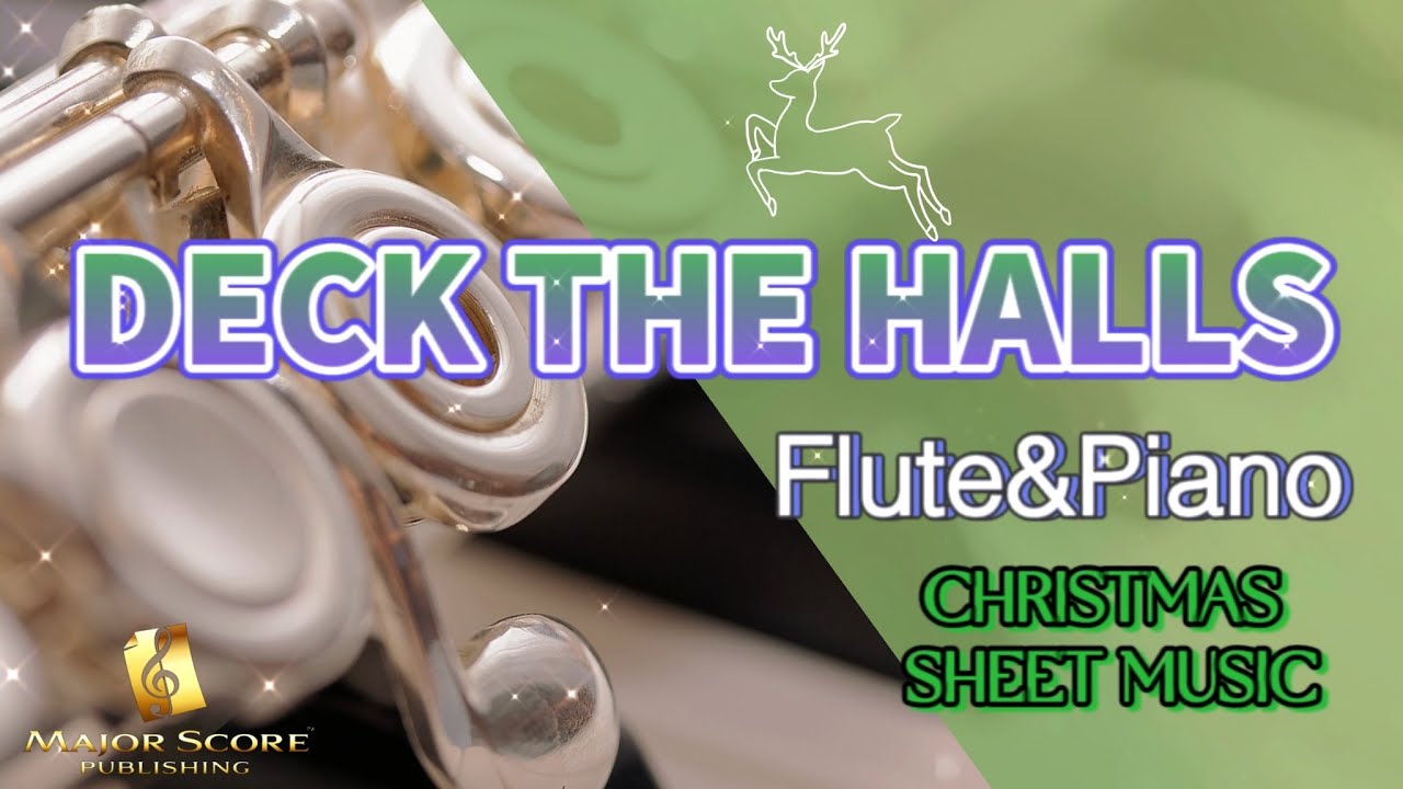 Deck the Halls - Flute & Piano sheet music (pdf)