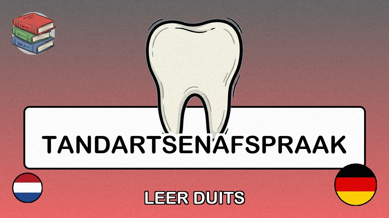 🇳🇱→🇩🇪 Leer Duits - Een tandartsenafspraak maken