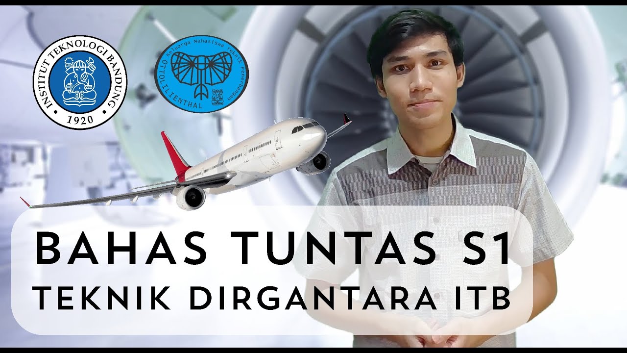 TEKNIK DIRGANTARA ITB? BELAJAR APA SIH?