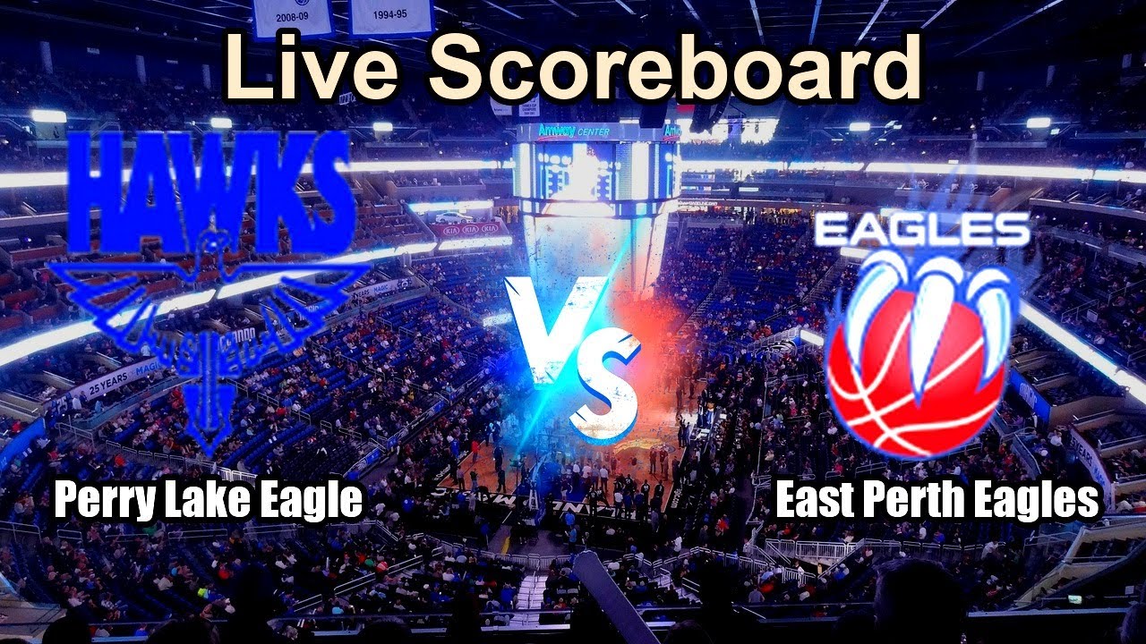 Perry Lake Eagle vs East Perth Eagles Live Score - Australia National Basketball League1 West