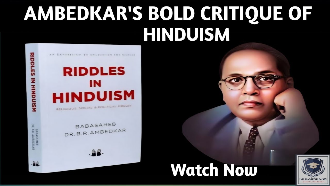 Dr B.R.Ambedkar | Critical summary of 