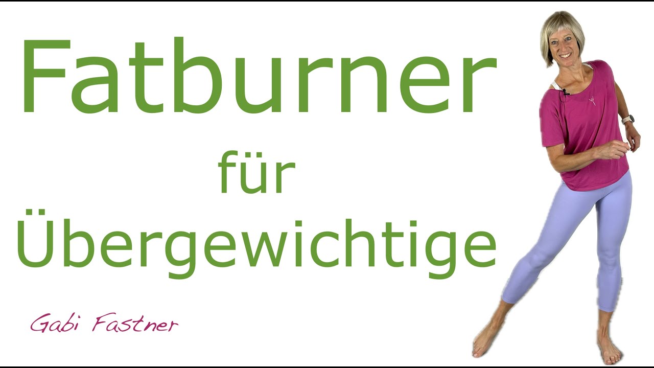 🌷24 min. Fatburner für Übergewichtige | effektives Kraft-Ausdauer-Training, ohne Geräte, im Stehen