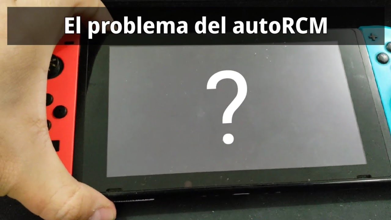 Nintendo Switch Hack: El problema del AutoRCM
