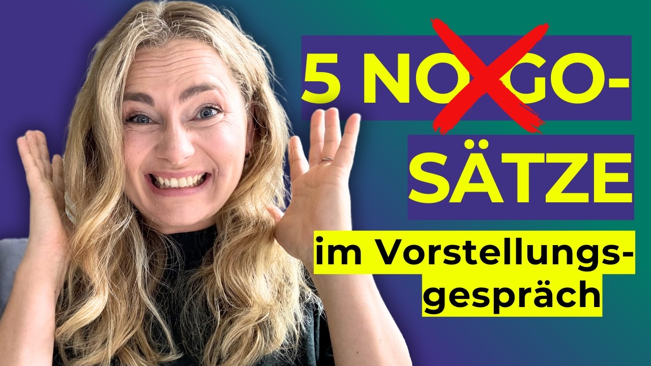 Vorstellungsgespräch Tipps: Sag niemals diese 5 Sätze!