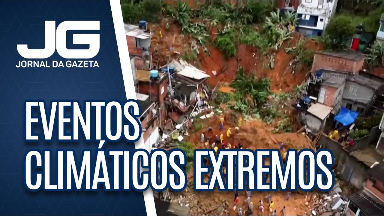 Eventos climáticos extremos estão cada vez mais comuns no Brasil e no mundo